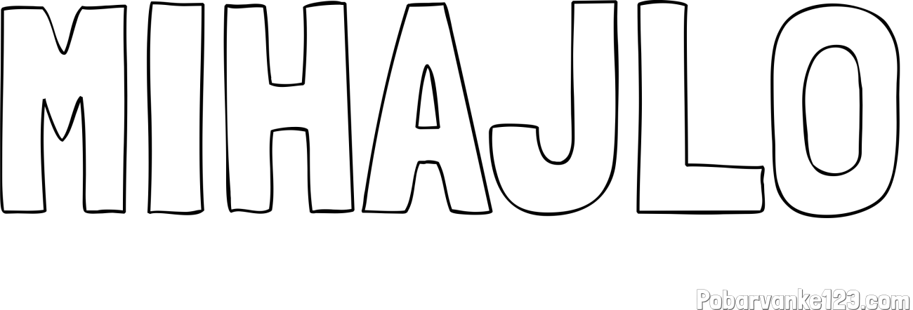 Pobarvanka imena MIHAJLO