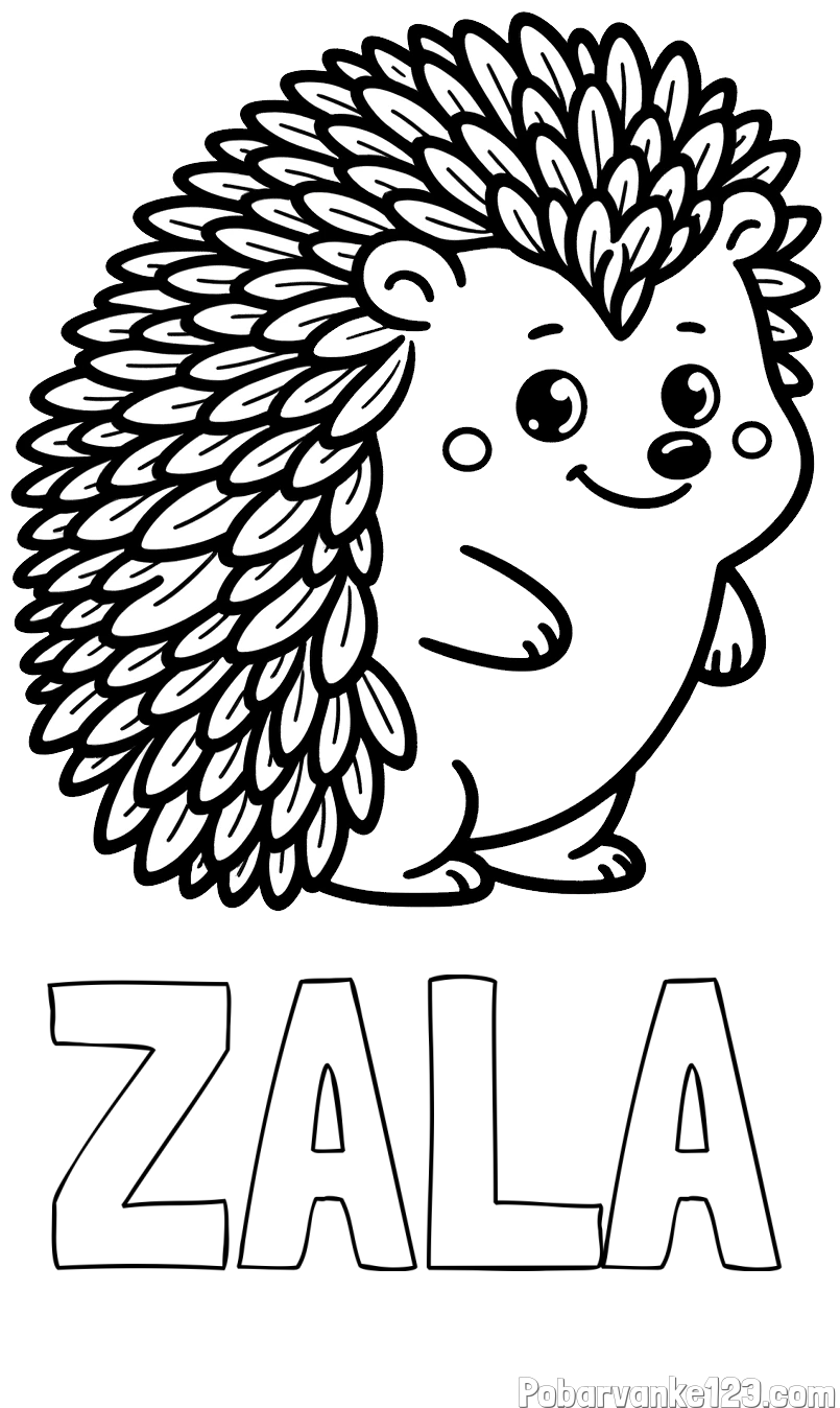 Pobarvanka imena ZALA in pobarvanka prisrčnega ježka
