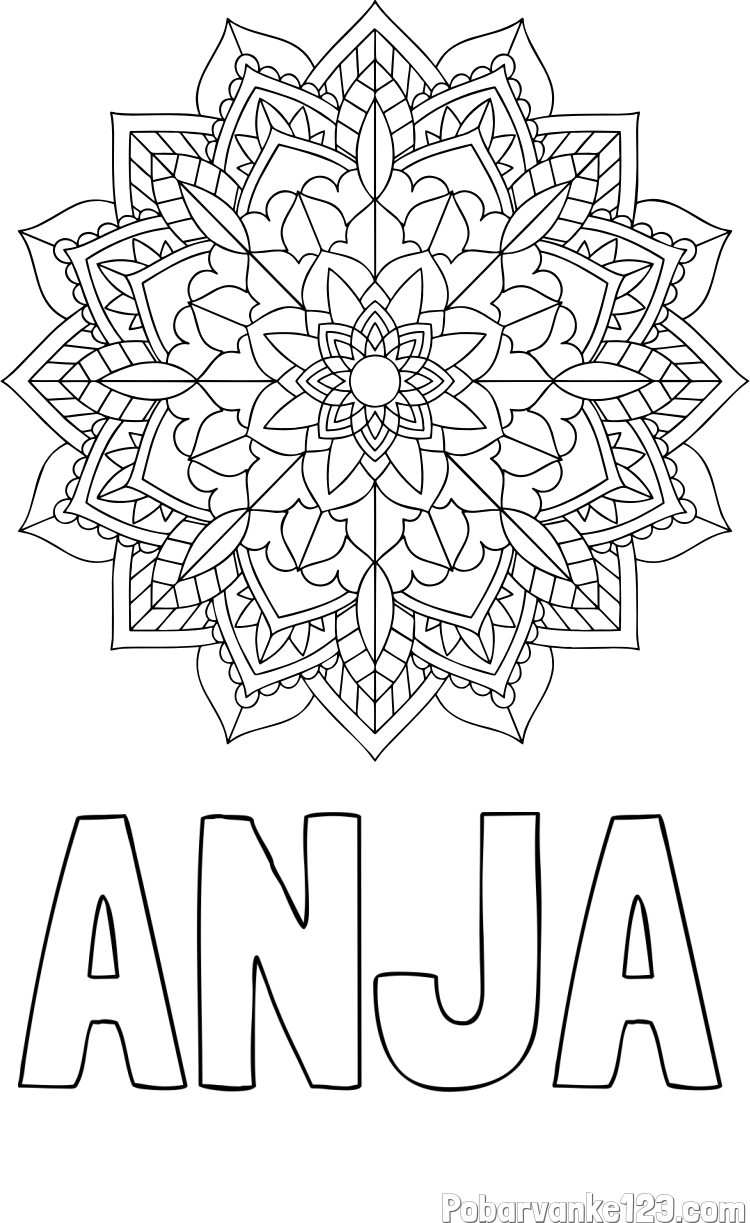 Pobarvanka imena ANJA in Čudovita pobarvanka mendale