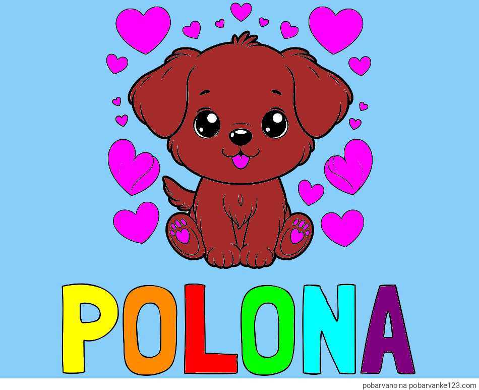 POBARVANA POBARVANKA - Pobarvanka imena POLONA in pobarvanka ljubkega kužka obdanega s srčki