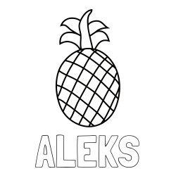Online izdelana pobarvanka - Pobarvanka imena ALEKS in pobarvanka ananasa