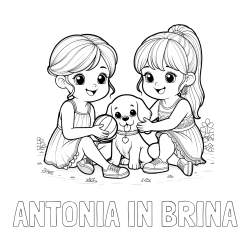 Online izdelana pobarvanka - Pobarvanka imena ANTONIA IN BRINA in pobarvanka prijateljic s kužkom