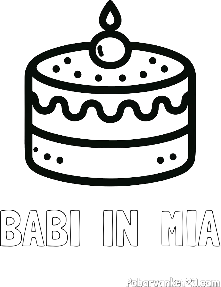 Pobarvanka imena BABI  IN  MIA in otroška pobarvanka majhne torte
