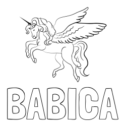 Online izdelana pobarvanka - Pobarvanka imena BABICA in lepa pobarvanka samoroga