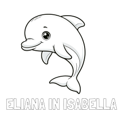 Online izdelana pobarvanka - Pobarvanka imena ELIANA IN ISABELLA in otroška pobarvanka ljubkega delfina