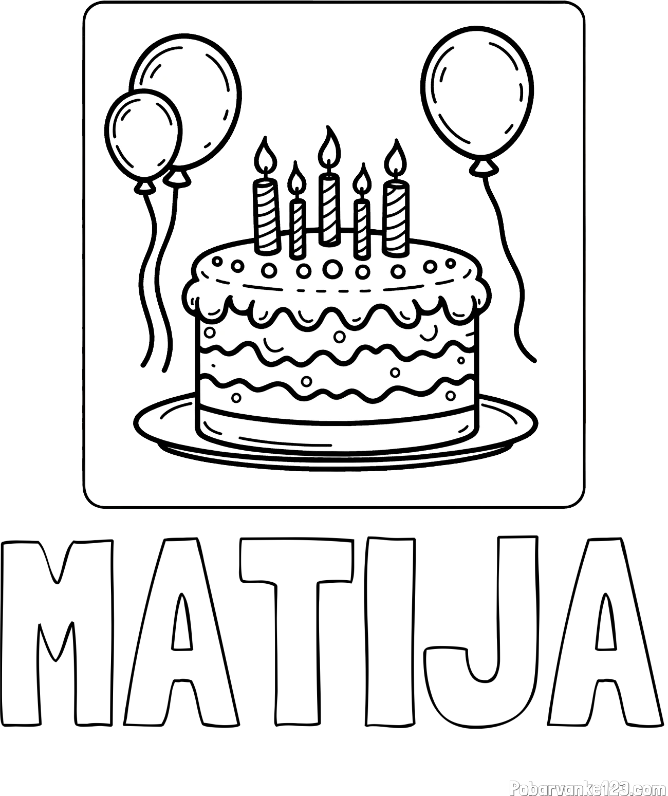 Pobarvanka imena MATIJA in pobarvanka torte za 5. rojstni dan