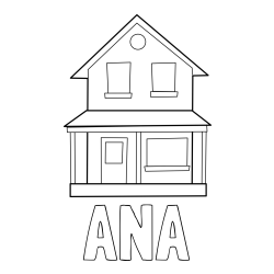 Online izdelana pobarvanka - Pobarvanka imena ANA in pobarvanka preproste hiše