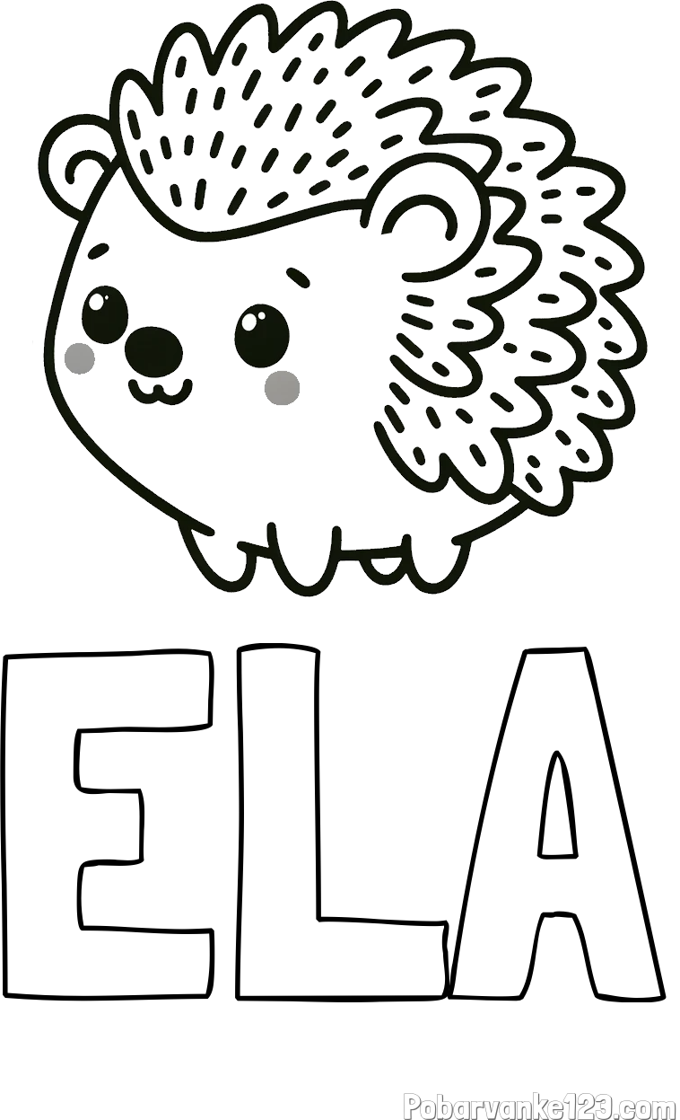 Pobarvanka imena ELA in pobarvanka ljubkega ježka