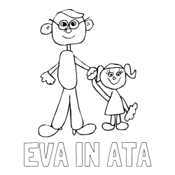 Online izdelana pobarvanka - Pobarvanka imena EVA IN ATA in otroška pobarvanka očeta in hčerke