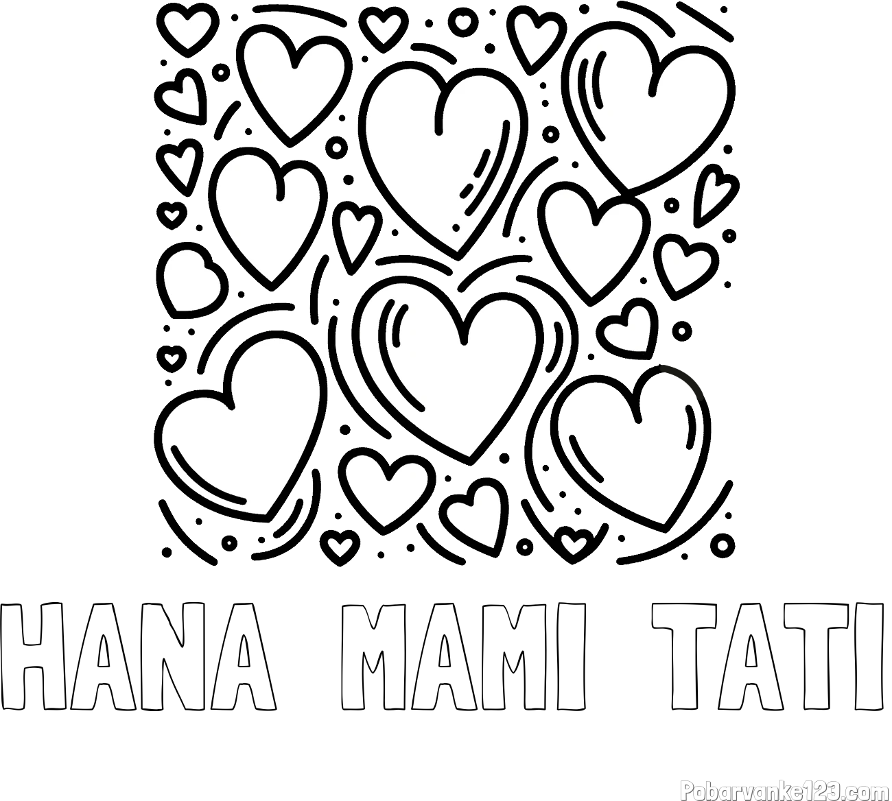 Pobarvanka imena HANA  MAMI  TATI in pobarvanka s srčki