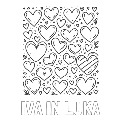 Online izdelana pobarvanka - Pobarvanka imena IVA IN LUKA in pobarvanka različnih srčkov
