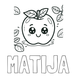Online izdelana pobarvanka - Pobarvanka imena MATIJA in pobarvanka nasmejane jabolke