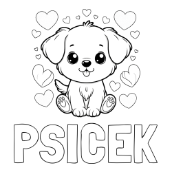 Online izdelana pobarvanka - Pobarvanka imena PSIČEK in pobarvanka ljubkega kužka obdanega s srčki