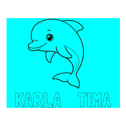 Pobarvana pobarvanka - Pobarvanka imena KARLA    TIMA in otroška pobarvanka ljubkega delfina