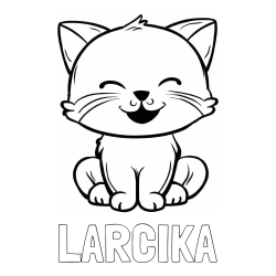 Online izdelana pobarvanka - Pobarvanka imena LARČIKA in pobarvanka prikupne mačke