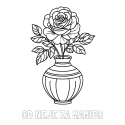 Online izdelana pobarvanka - Pobarvanka imena OD NEJE ZA MAMICO in pobarvanka vrtnice v vazi