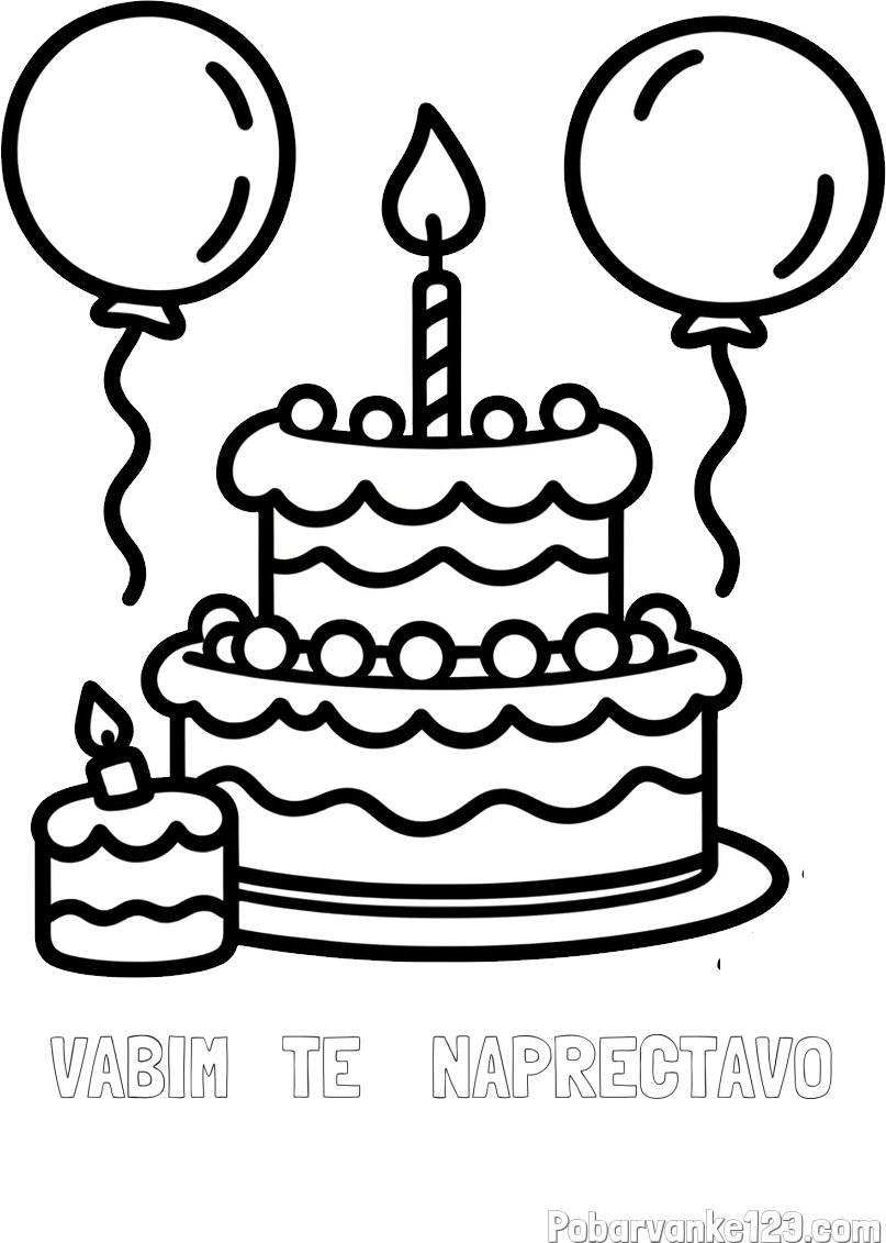 Pobarvanka imena VABIM   TE    NAPRECTAVO in pobarvanka velike rojstnodnevne torte