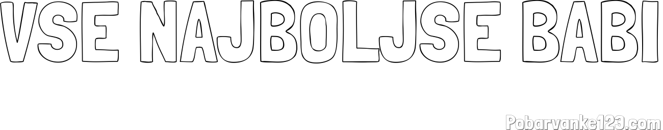 Pobarvanka imena VSE NAJBOLJŠE BABI