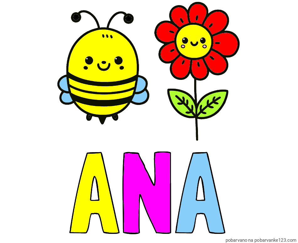 POBARVANA POBARVANKA - Pobarvanka imena ANA in pobarvanka ljubke čebelice in nasmejane rože