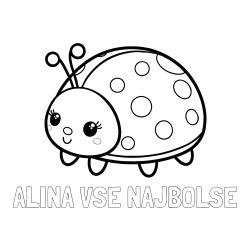 Online izdelana pobarvanka - Pobarvanka imena ALINA VSE NAJBOLŠE in pobarvanka ljubke pikapolonice