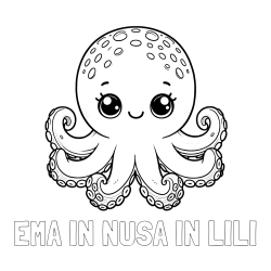 Online izdelana pobarvanka - Pobarvanka imena EMA IN NUŠA IN LILI in otroška pobarvanka ljubke hobotnice