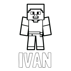 Online izdelana pobarvanka - Pobarvanka imena IVAN in pobarvanka Minecraft figurice