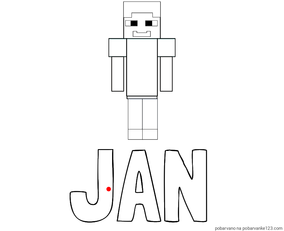 POBARVANA POBARVANKA - Pobarvanka imena JAN in pobarvanka Minecraft glavnega junaka