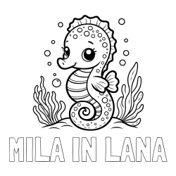 Online izdelana pobarvanka - Pobarvanka imena MILA IN LANA in pobarvanka morskega konjička