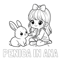 Pobarvanka imena PENICA IN ANA in pobarvanka ljubke punčke, ki se igra z zajčkom
