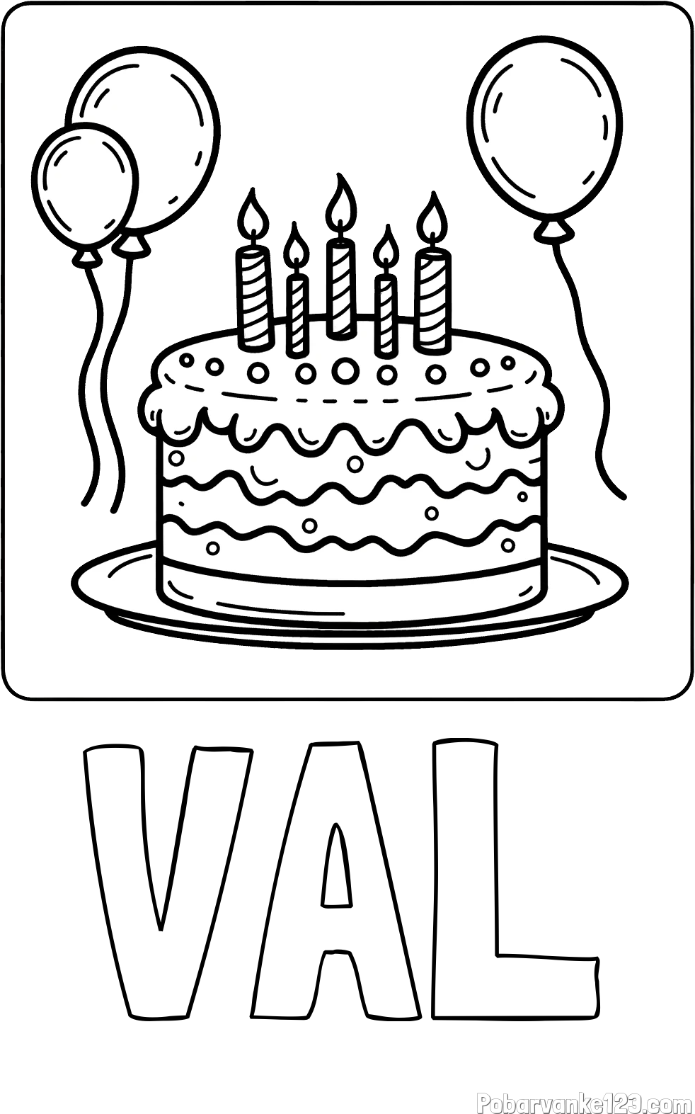 Pobarvanka imena VAL in pobarvanka torte za 5. rojstni dan