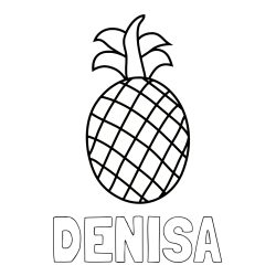 Online izdelana pobarvanka - Pobarvanka imena DENISA in pobarvanka ananasa