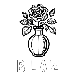 Online izdelana pobarvanka - Pobarvanka imena B L A Ž in pobarvanka čudovite vrtnice v vazi
