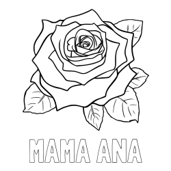 Online izdelana pobarvanka - Pobarvanka imena MAMA ANA in pobarvanka vrtnice