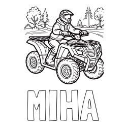 Online izdelana pobarvanka - Pobarvanka imena MIHA in pobarvanka motorista na štirikolesniku