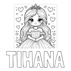 Online izdelana pobarvanka - Pobarvanka imena TIHANA in pobarvanka ljubke princese obdane s srčki