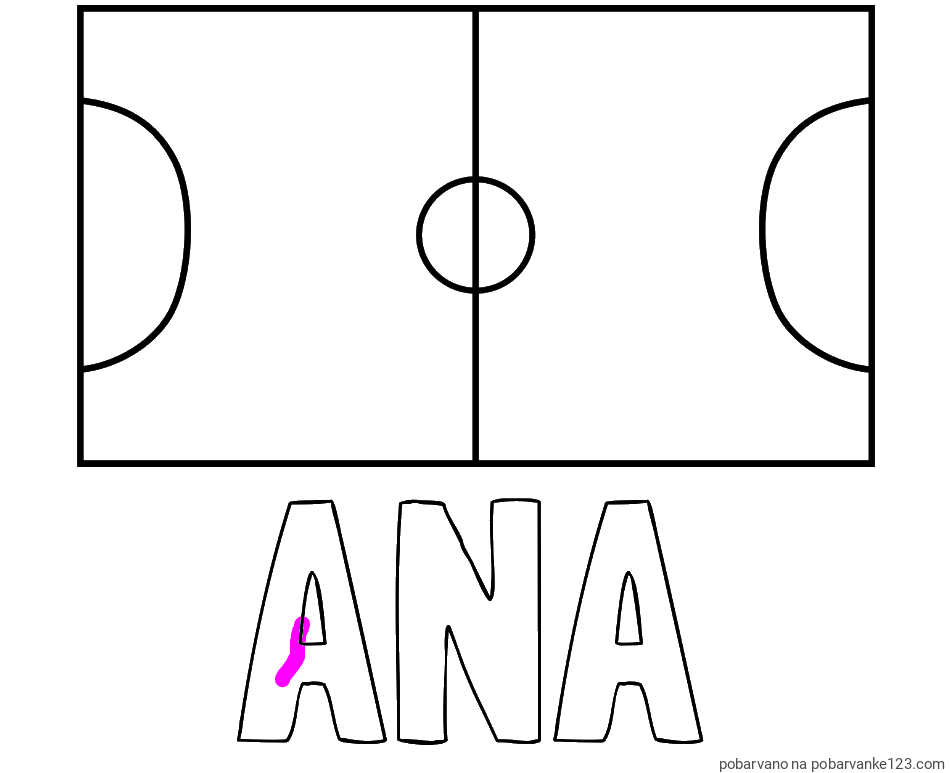 POBARVANA POBARVANKA - Pobarvanka imena ANA in pobarvanka nogometnega igrišča