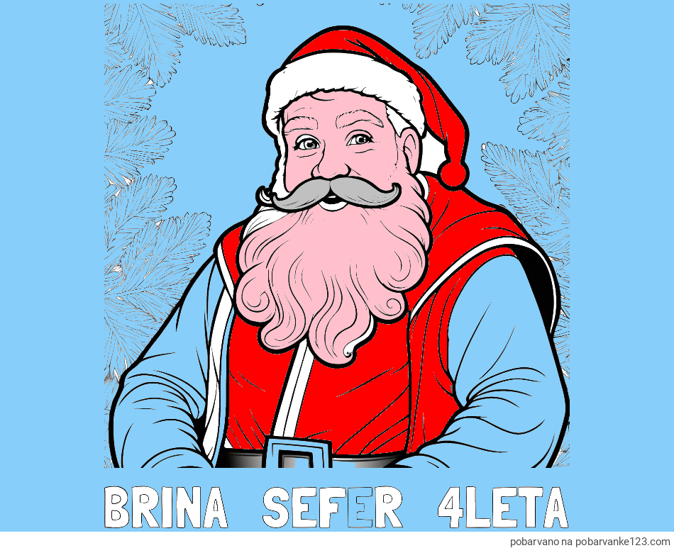 POBARVANA POBARVANKA - Pobarvanka imena BRINA   ŠEFER   4LETA in realistična pobarvanka božička obdanega s smrekovimi vejami