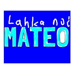 Pobarvana pobarvanka - Pobarvanka imena MATEO