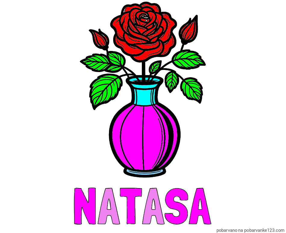 POBARVANA POBARVANKA - Pobarvanka imena NATAŠA in pobarvanka čudovite vrtnice v vazi
