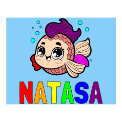 Pobarvana pobarvanka - Pobarvanka imena NATAŠA in pobarvanka ljubke pravljične ribe