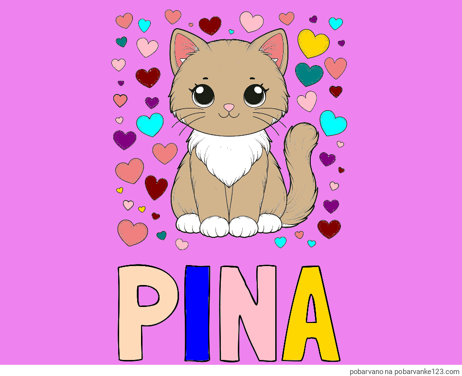 POBARVANA POBARVANKA - Pobarvanka imena PINA in pobarvanka ljubke mucke obdane s srčki