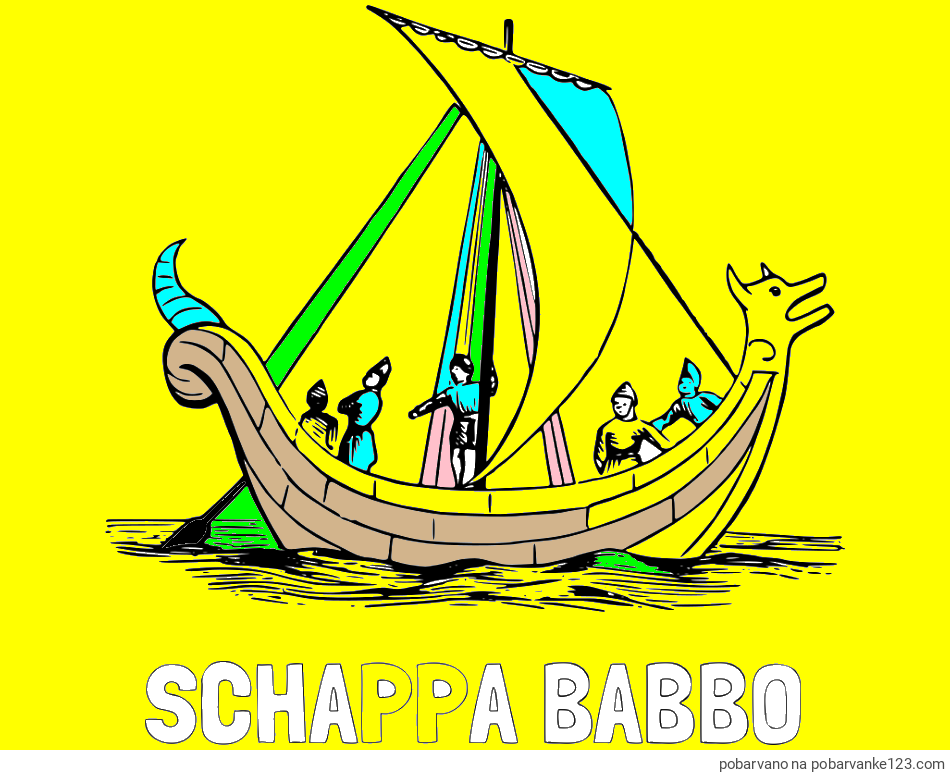 POBARVANA POBARVANKA - Pobarvanka imena SCHAPPA BABBO in pobarvanka majhne ladje