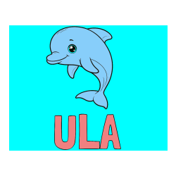Pobarvana pobarvanka - Pobarvanka imena ULA in otroška pobarvanka ljubkega delfina