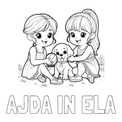 Online izdelana pobarvanka - Pobarvanka imena AJDA IN ELA in pobarvanka prijateljic s kužkom