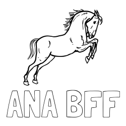 Online izdelana pobarvanka - Pobarvanka imena ANA BFF in pobarvanka konja v skoku