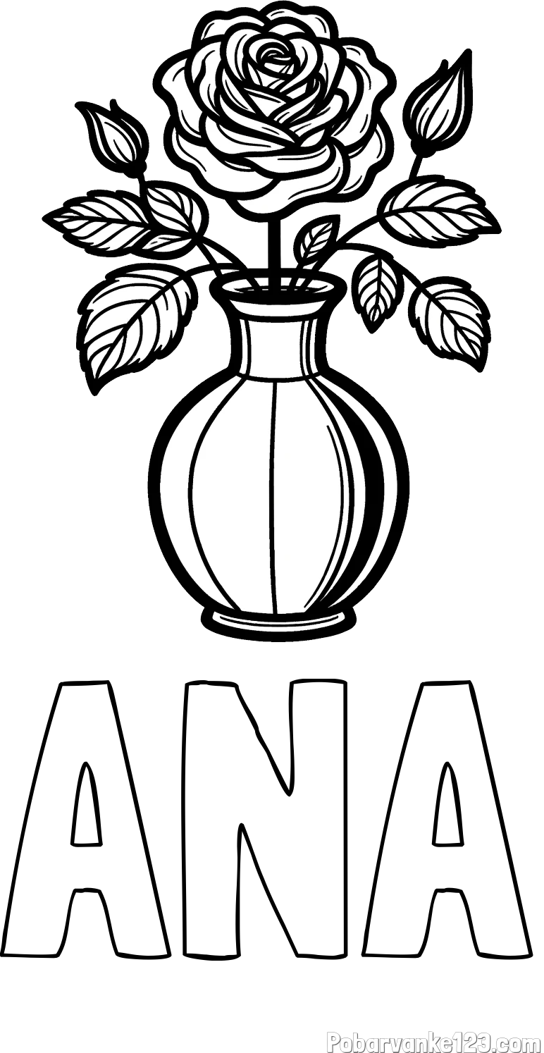 Pobarvanka imena ANA in pobarvanka čudovite vrtnice v vazi