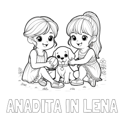 Online izdelana pobarvanka - Pobarvanka imena ANADITA IN LENA in pobarvanka prijateljic s kužkom