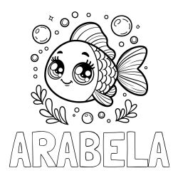 Pobarvanka imena ARABELA ter ljubke ribice