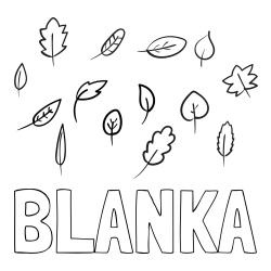 Online izdelana pobarvanka - Pobarvanka imena BLANKA in otroška pobarvanka listja