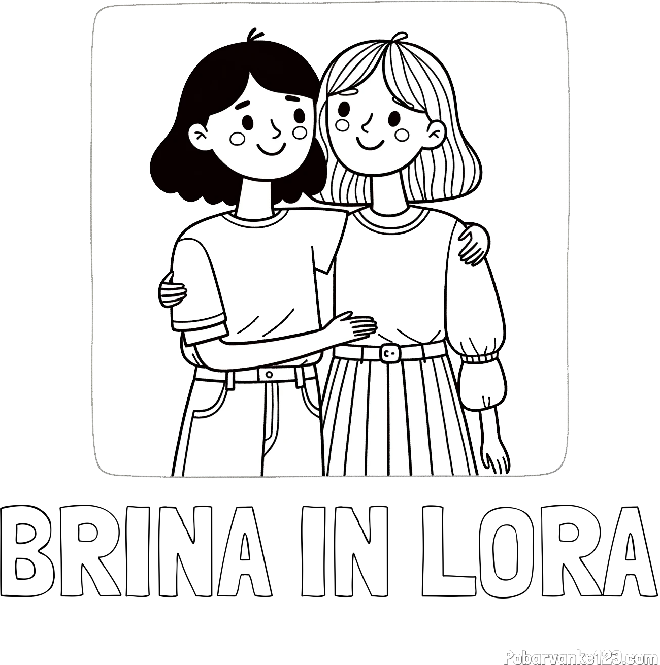Pobarvanka imena BRINA IN LORA in otroška pobarvanka dveh prijateljic
